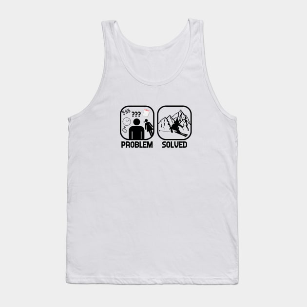 Problem Solved Skiing T shirt Tank Top by ChrisWilson